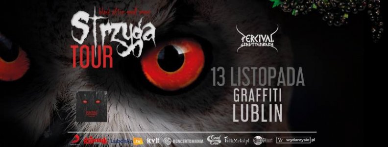 Percival Schuttenbach Strzyga Tour + Łysa Góra,Merkfolk, Helroth – Lublin